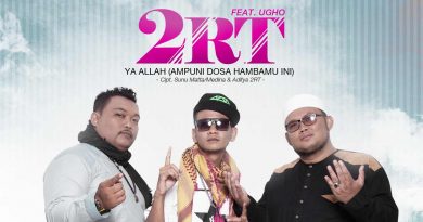 Single Terbaru 2RT Feat. Ugho Berjudul Ya Allah (Ampuni Dosa Hambamu Ini)