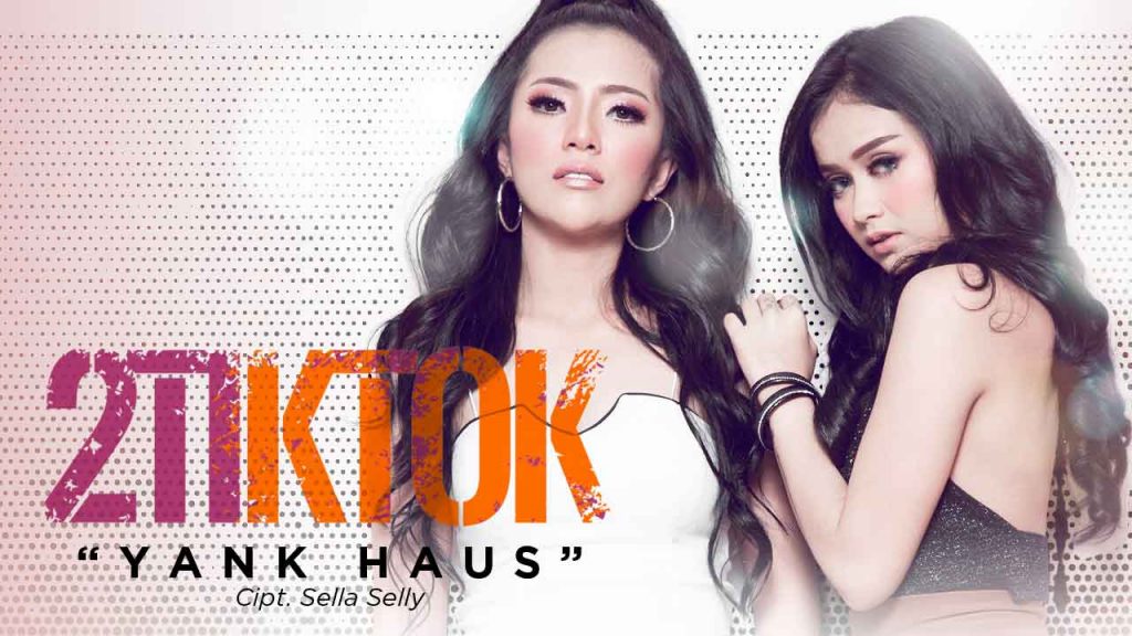 Single Terbaru 2TikTok Berjudul Yank Haus