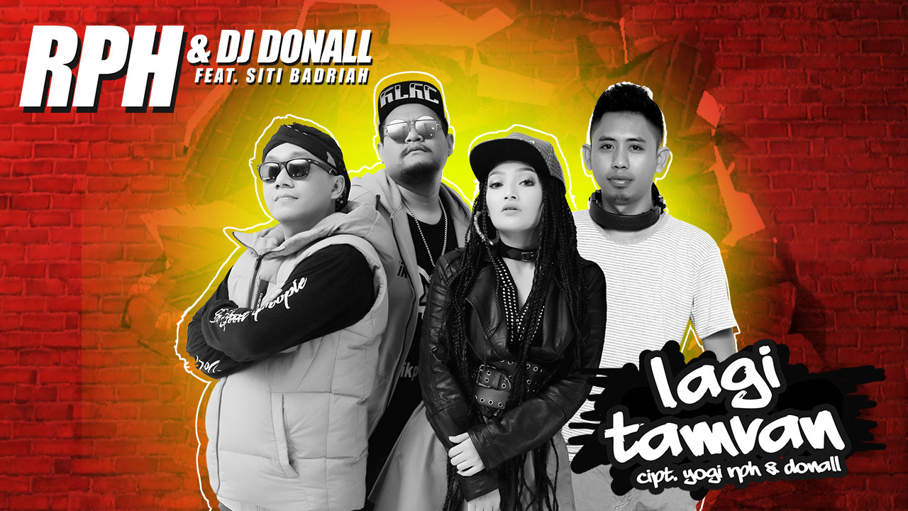 Single Terbaru RPH dan DJ Donall feat. Siti Badriah Berjudul Lagi Tamvan