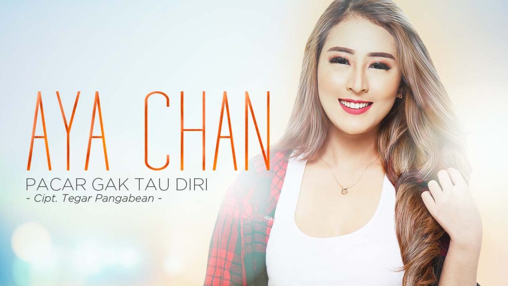 Single Terbaru Aya Chan Berjudul Pacar Gak Tau Diri