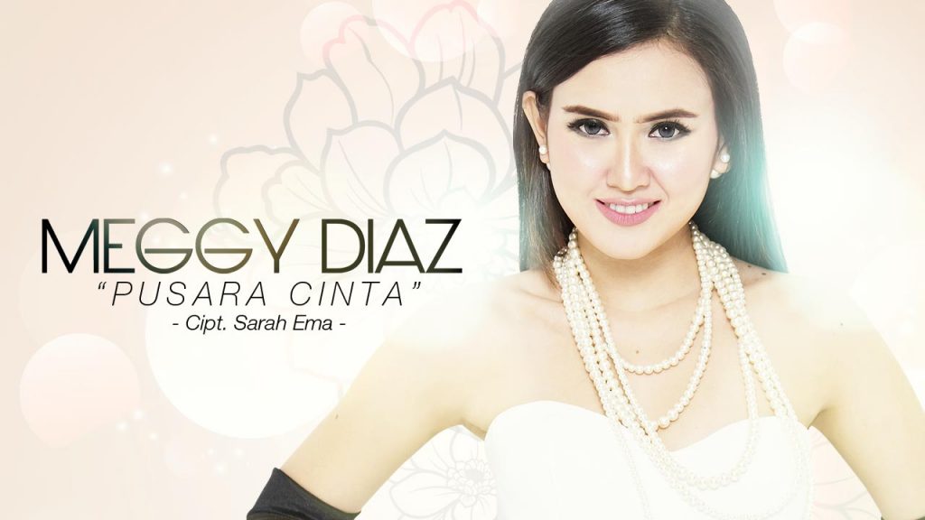 Single Terbaru Meggy Diaz Berjudul Pusara Cinta