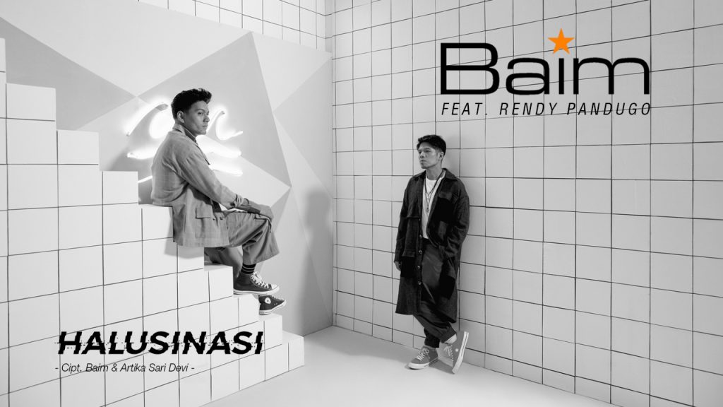 Single Terbaru Baim Berjudul Halusinasi Feat. Rendy Pandugo