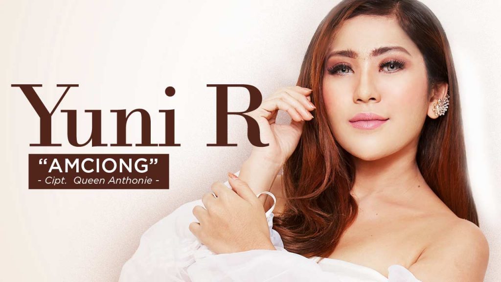 Amciong, Judul Single Terbaru Yuni R