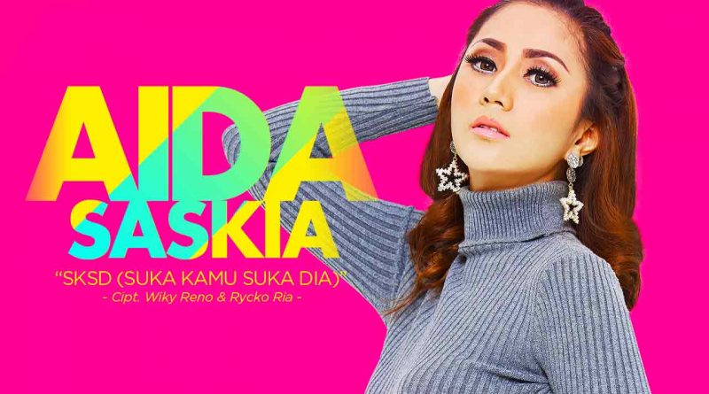 Suka Kamu Suka Dia, Single Terbaru Aida Saskia