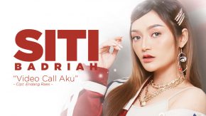 Video Call Aku, Single Terbaru Siti Badriah