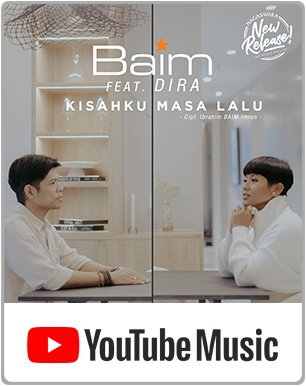 BAIM - KISAHKU MASA LALU (Feat. DIRA)