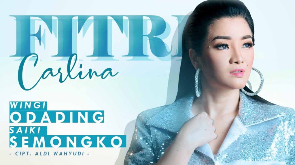Single Terbaru Fitri Carlina, Wingi Odading Saiki Semongko