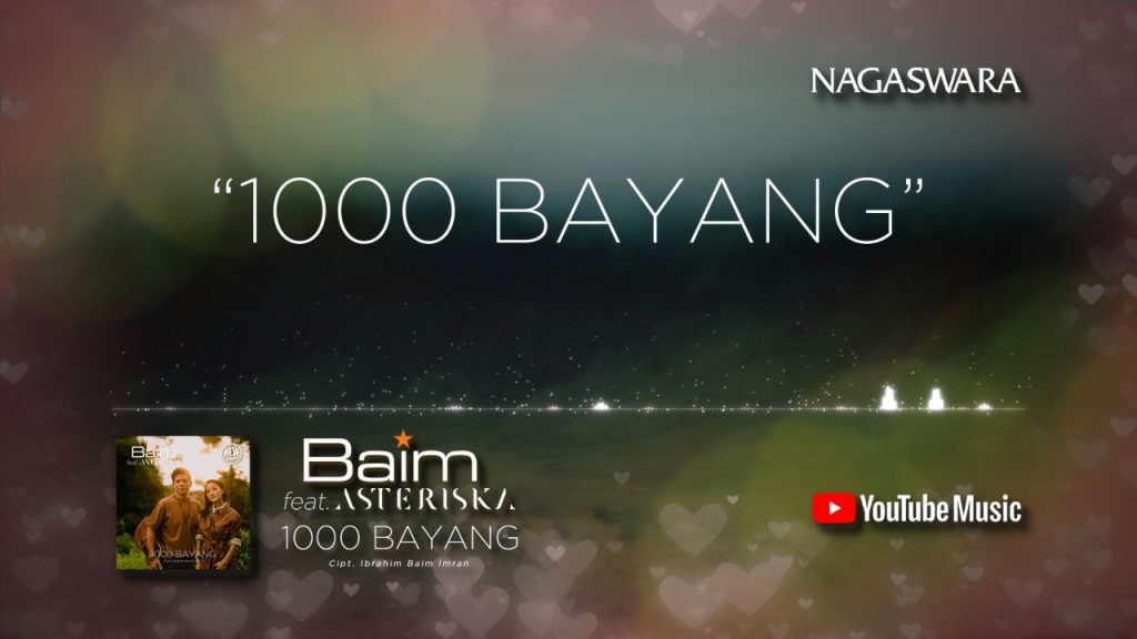 Lirik 1000 Bayang Baim (Feat.) Asteriska