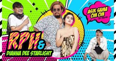 Asik Sama Om Om, Single Terbaru RPH & Dianna Dee Starlight