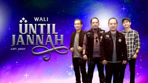Until Jannah, Single Terbaru Dari Band Wali