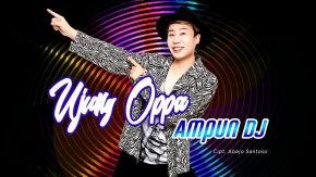Ampun DJ, Single Terbaru Dari Penyanyi Ujung Oppa