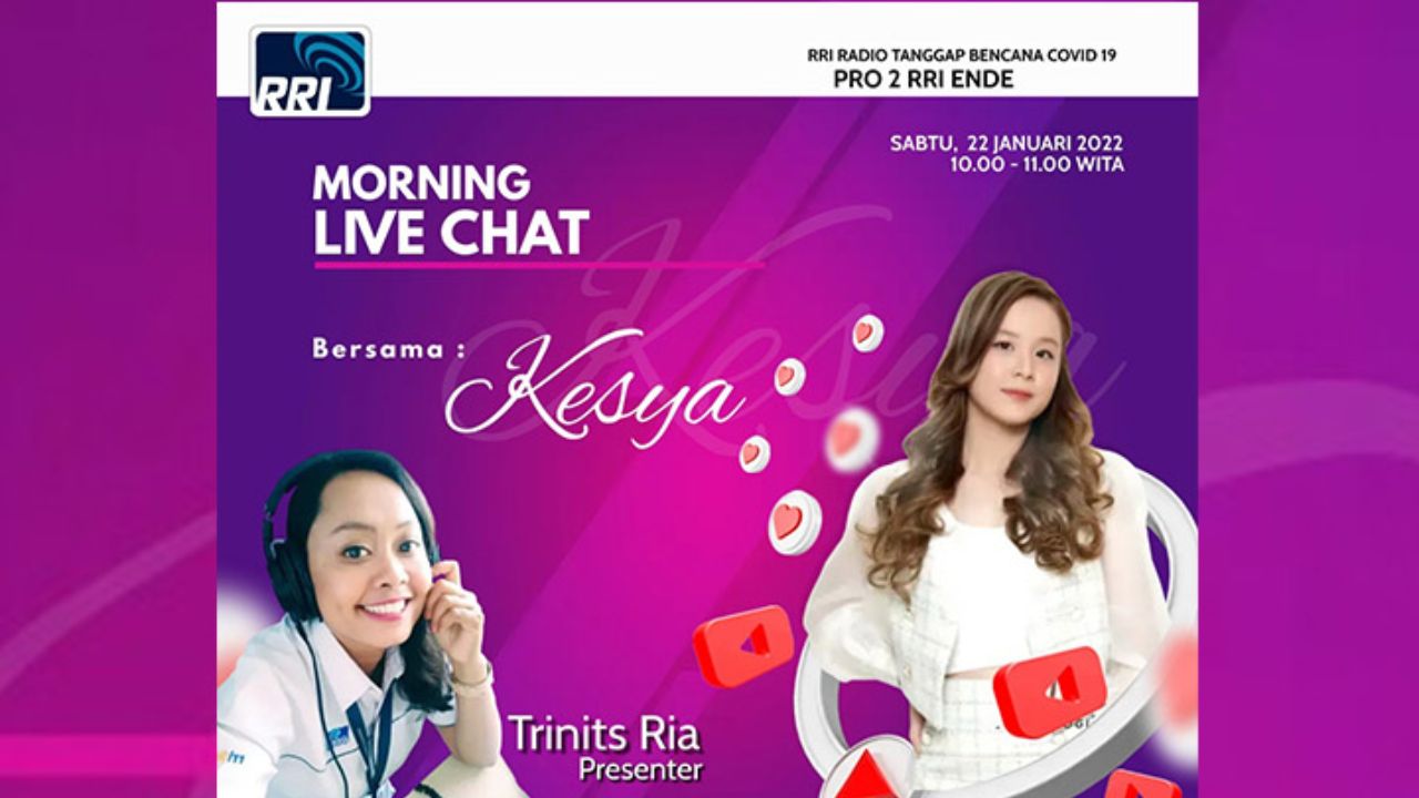 22 Januari, Kesya Mengudara di “Morning Live Chat” RRI Pro 2 Ende