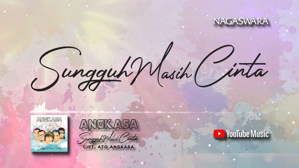 Sungguh Masih Cinta, Official Lyric Angkasa Band