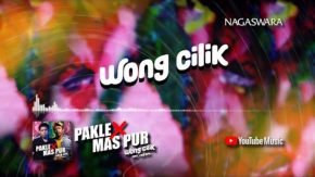 Lirik Wong Cilik, Official Lyrics Dari Pakle X Mas Pur