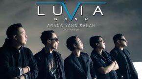 Orang Yang Salah, Single Terbaru Dari Luvia Band