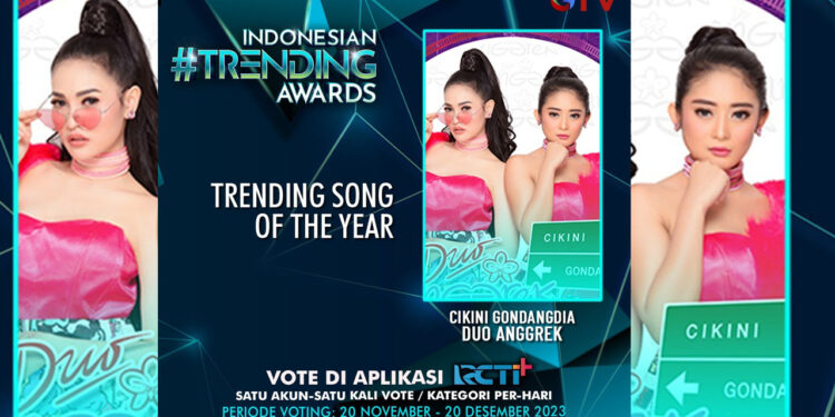 “Cikini Gondangdia” Bertarung Jadi “Trending Song Of The Year”