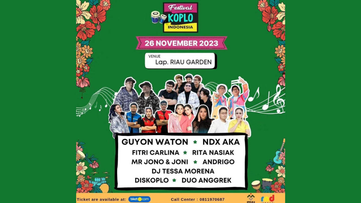 “Festival Koplo Indonesia Vol2” di Riau Dimeriahkan Artis-artis NAGASWARA