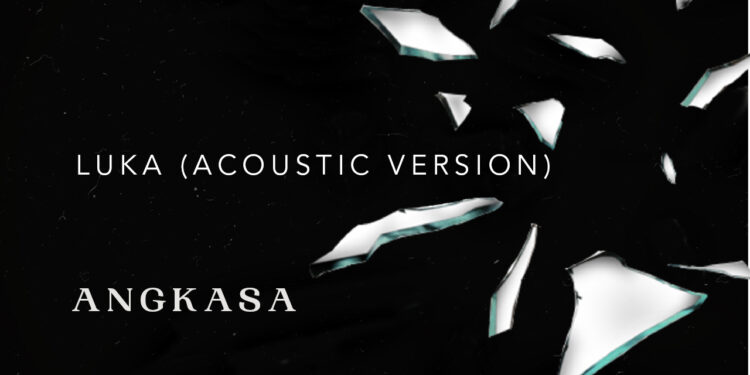 Angkasa Band Rilis Single "Luka" (Acoustic Version)