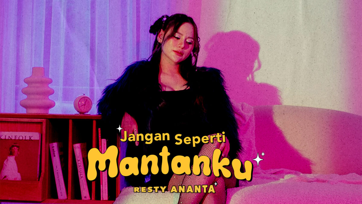 Resty Ananta Rilis Single “Jangan Seperti Mantanku”